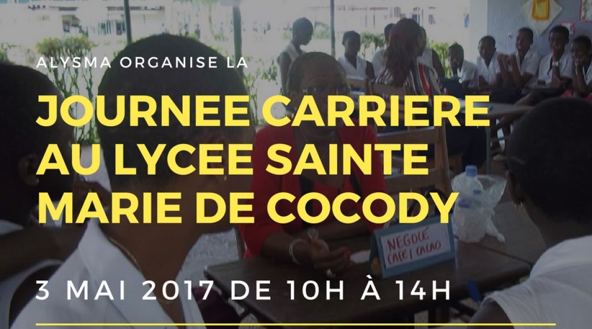 Journée Carrière Alysma 2017 le 3 Mai au Lycée Sainte Marie